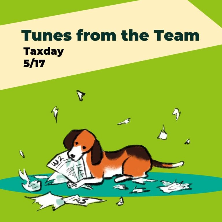 Tunes From the Team: Tax Day and the American Dream