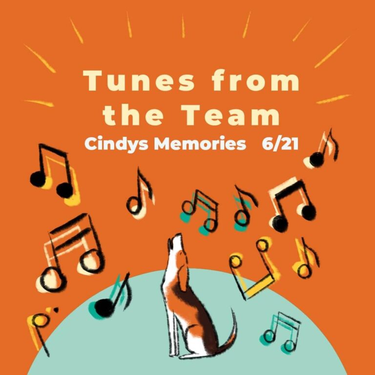 Tunes from the Team: Cindy’s Memories